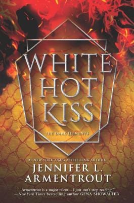 White Hot Kiss by Jennifer L Armentrout Series